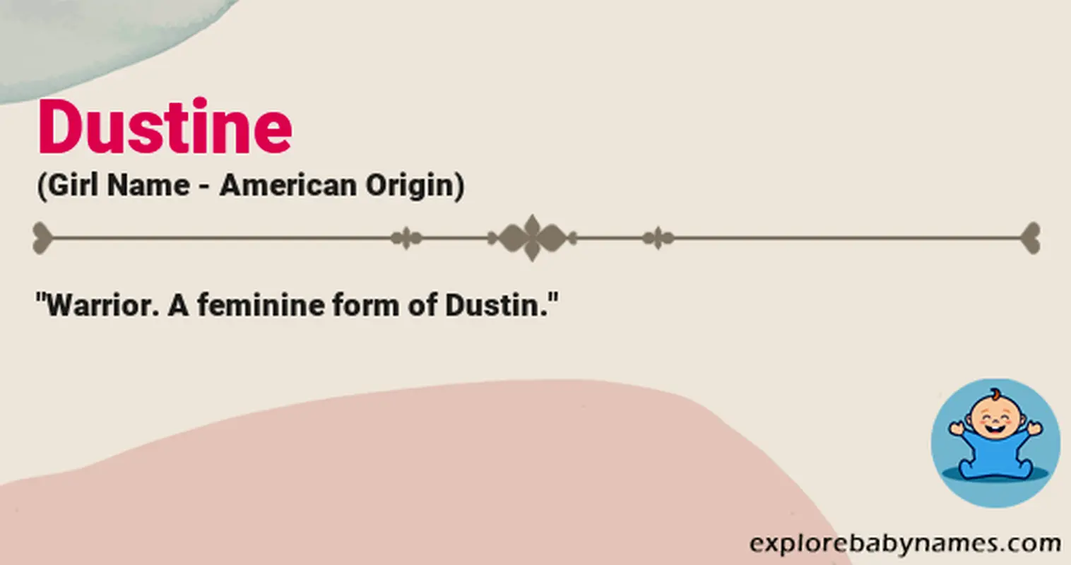 Meaning of Dustine