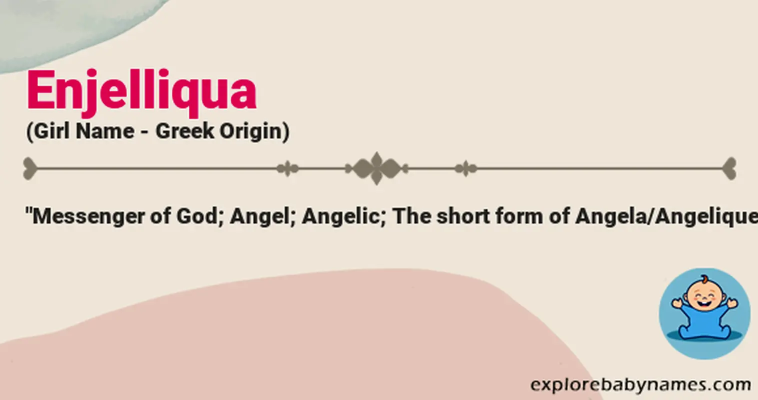 Meaning of Enjelliqua