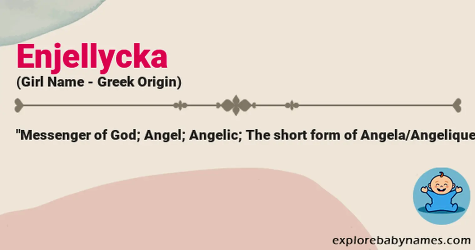 Meaning of Enjellycka