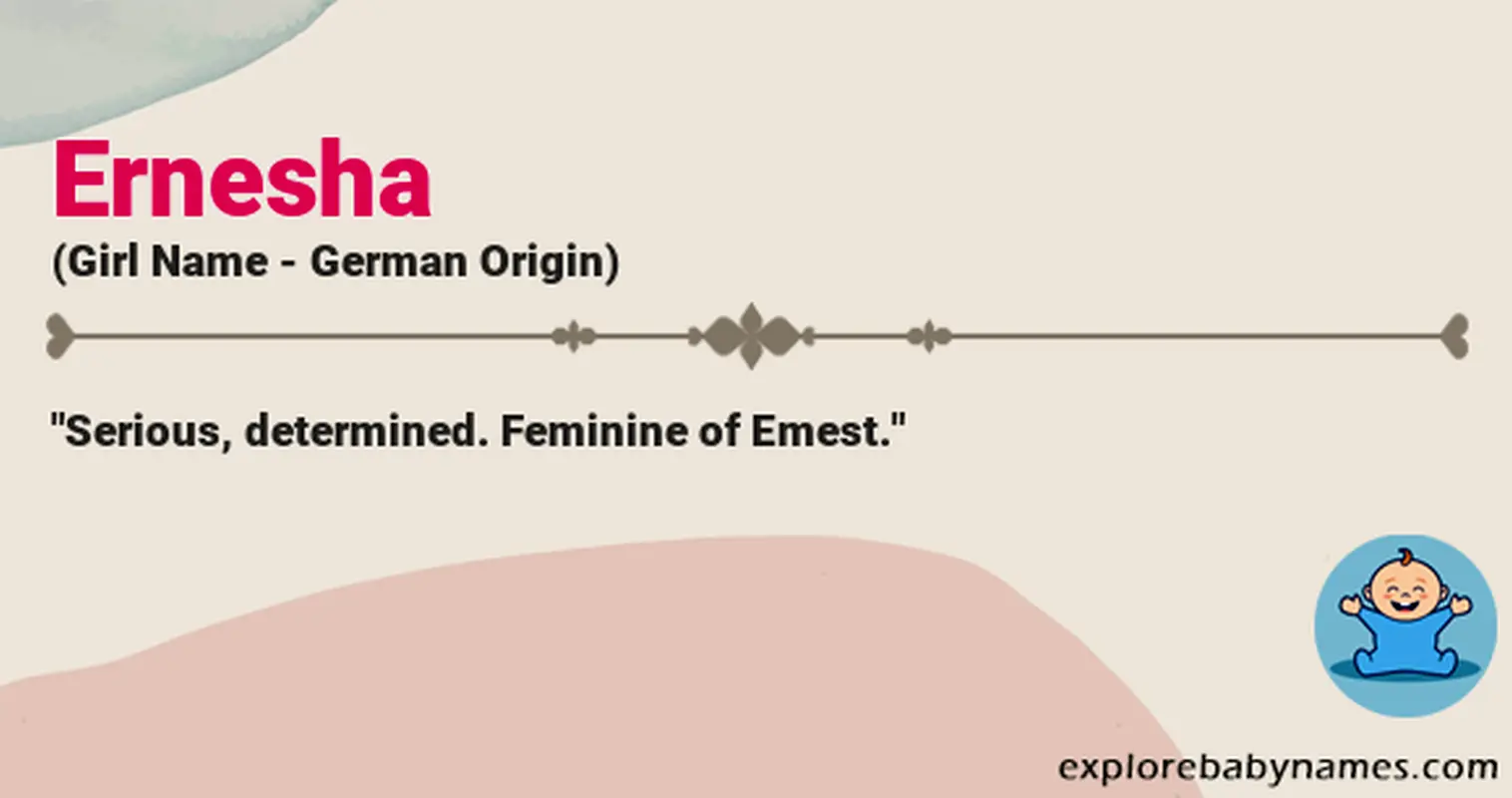Meaning of Ernesha