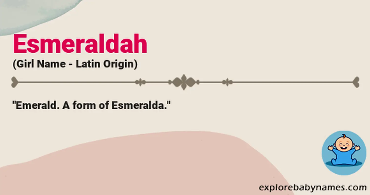 Meaning of Esmeraldah