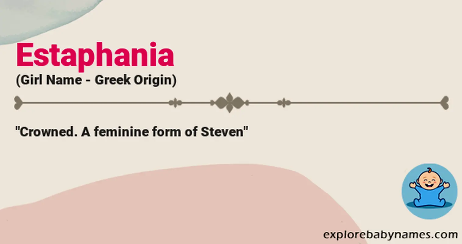 Meaning of Estaphania
