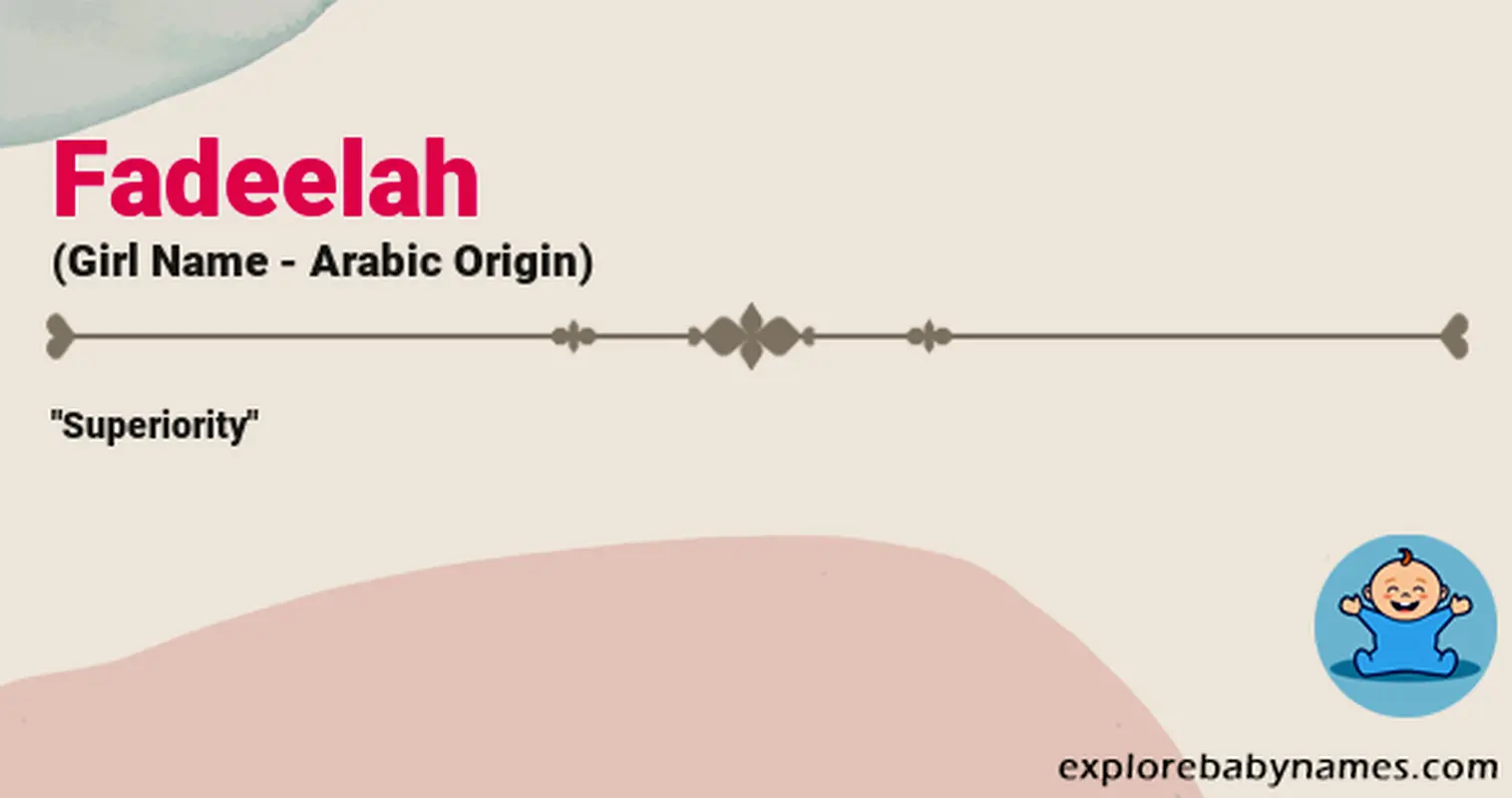 Meaning of Fadeelah