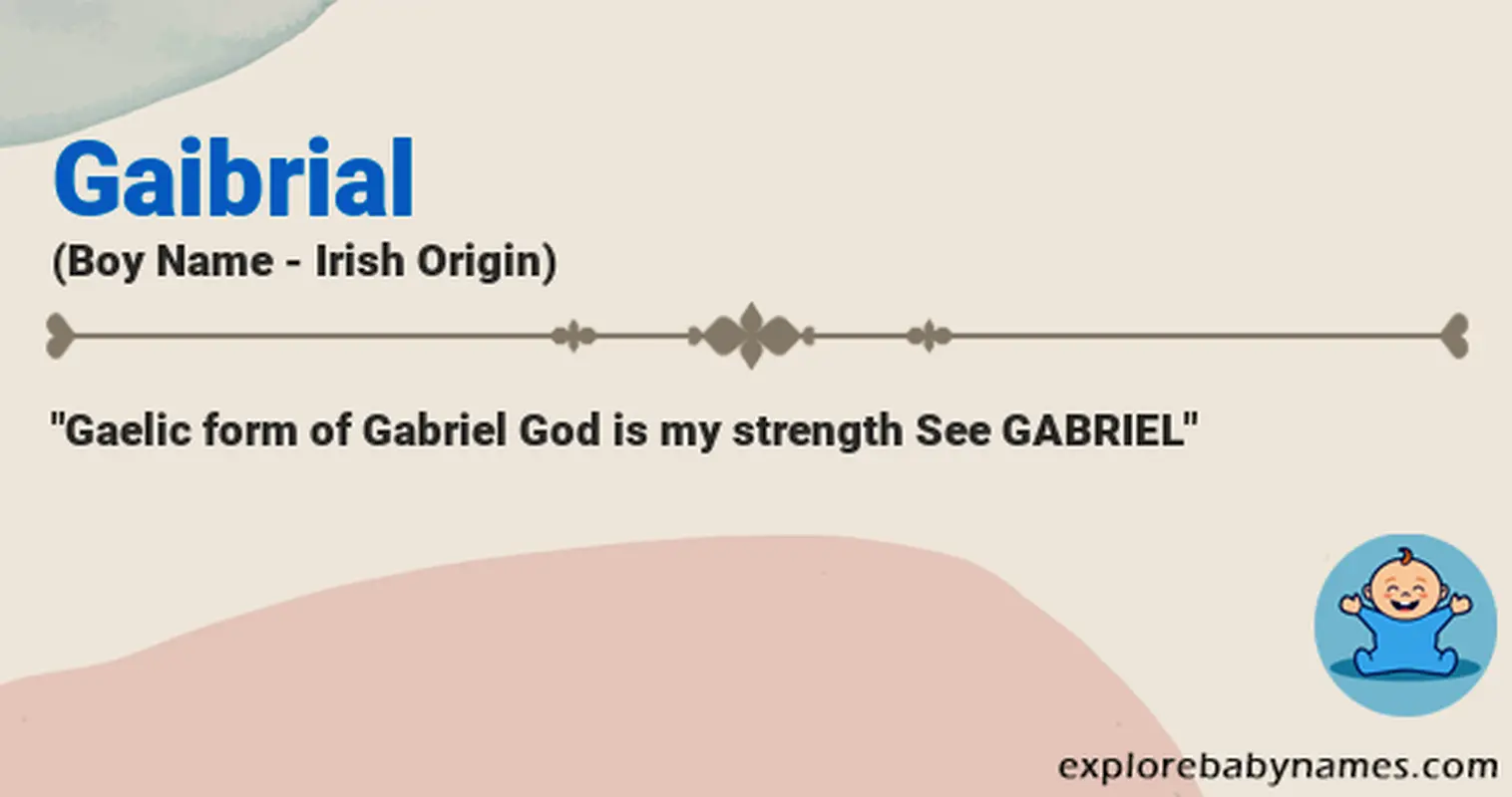 Meaning of Gaibrial