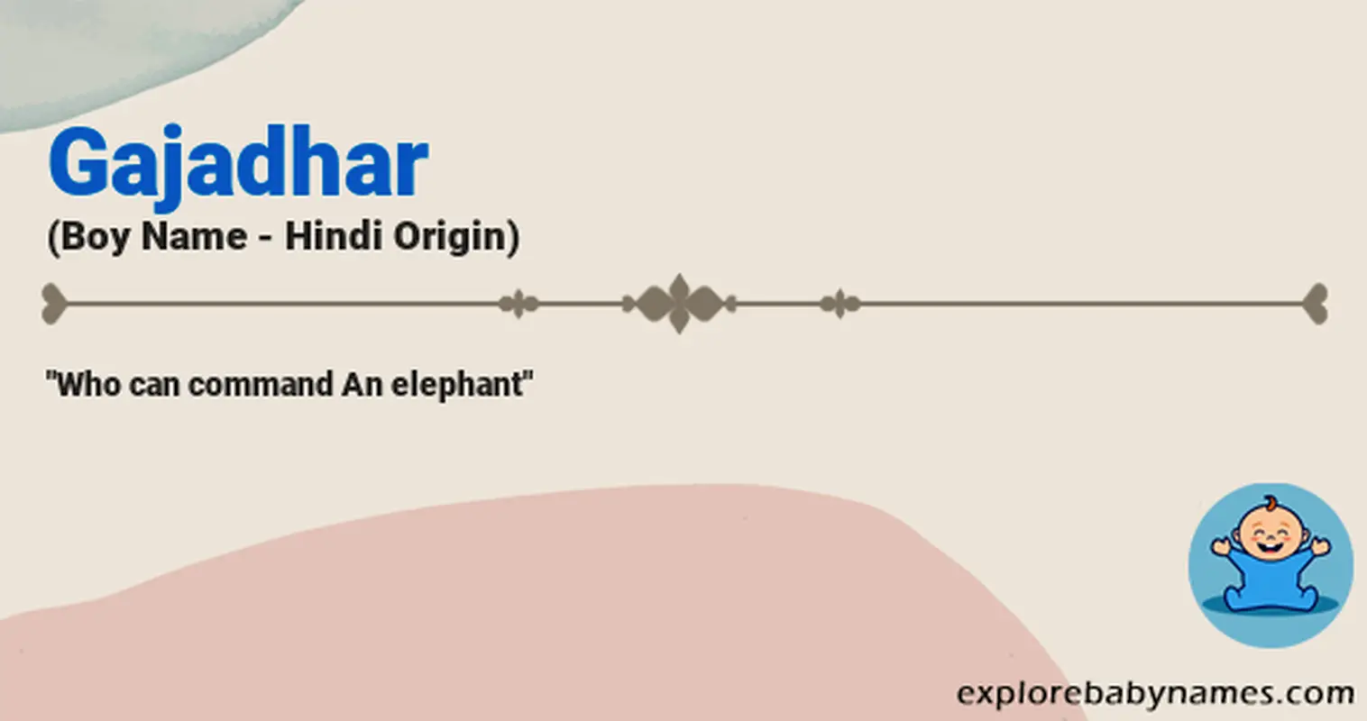 Meaning of Gajadhar