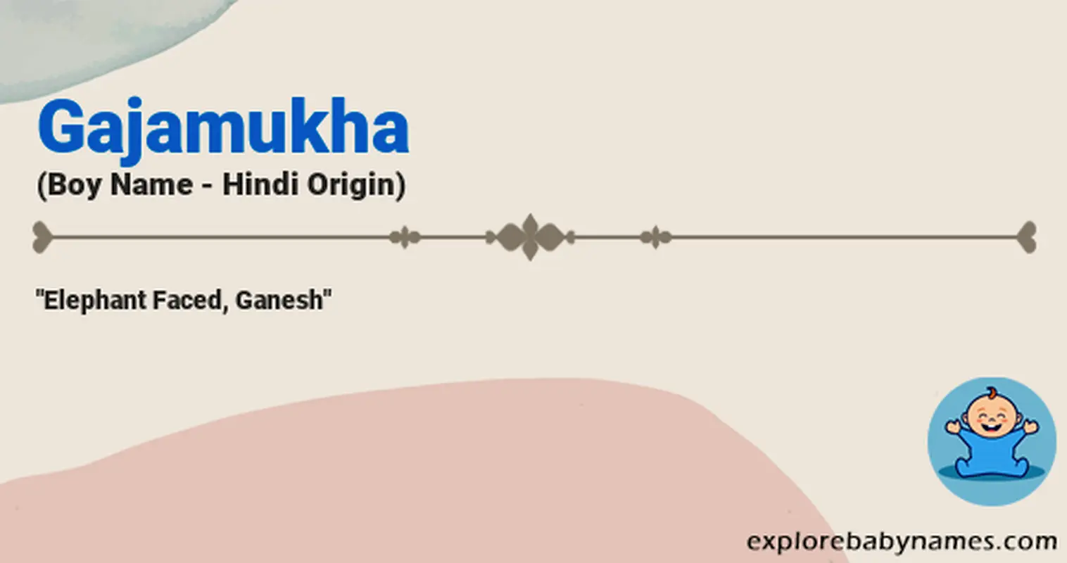 Meaning of Gajamukha