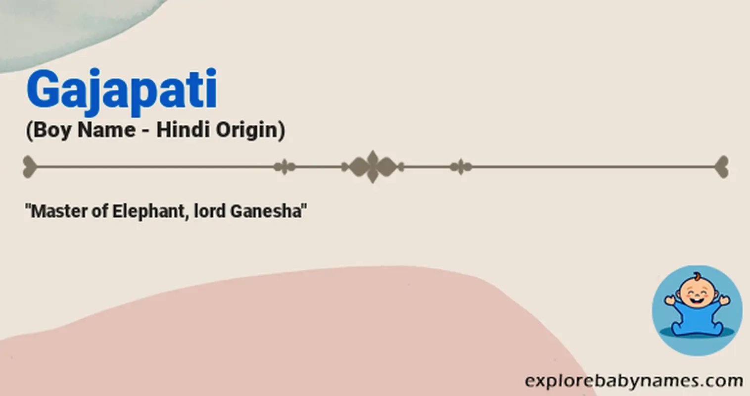 Meaning of Gajapati