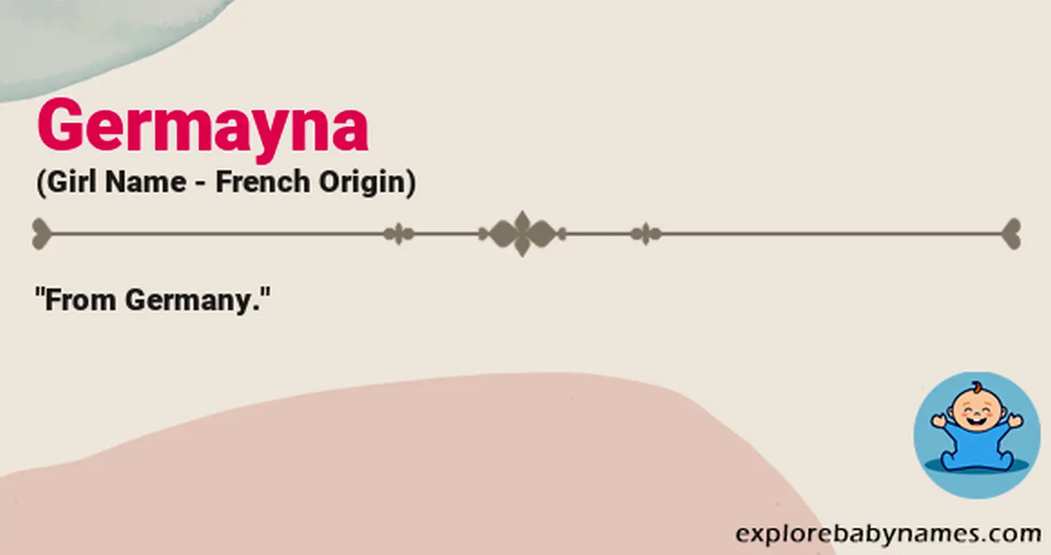 Meaning of Germayna