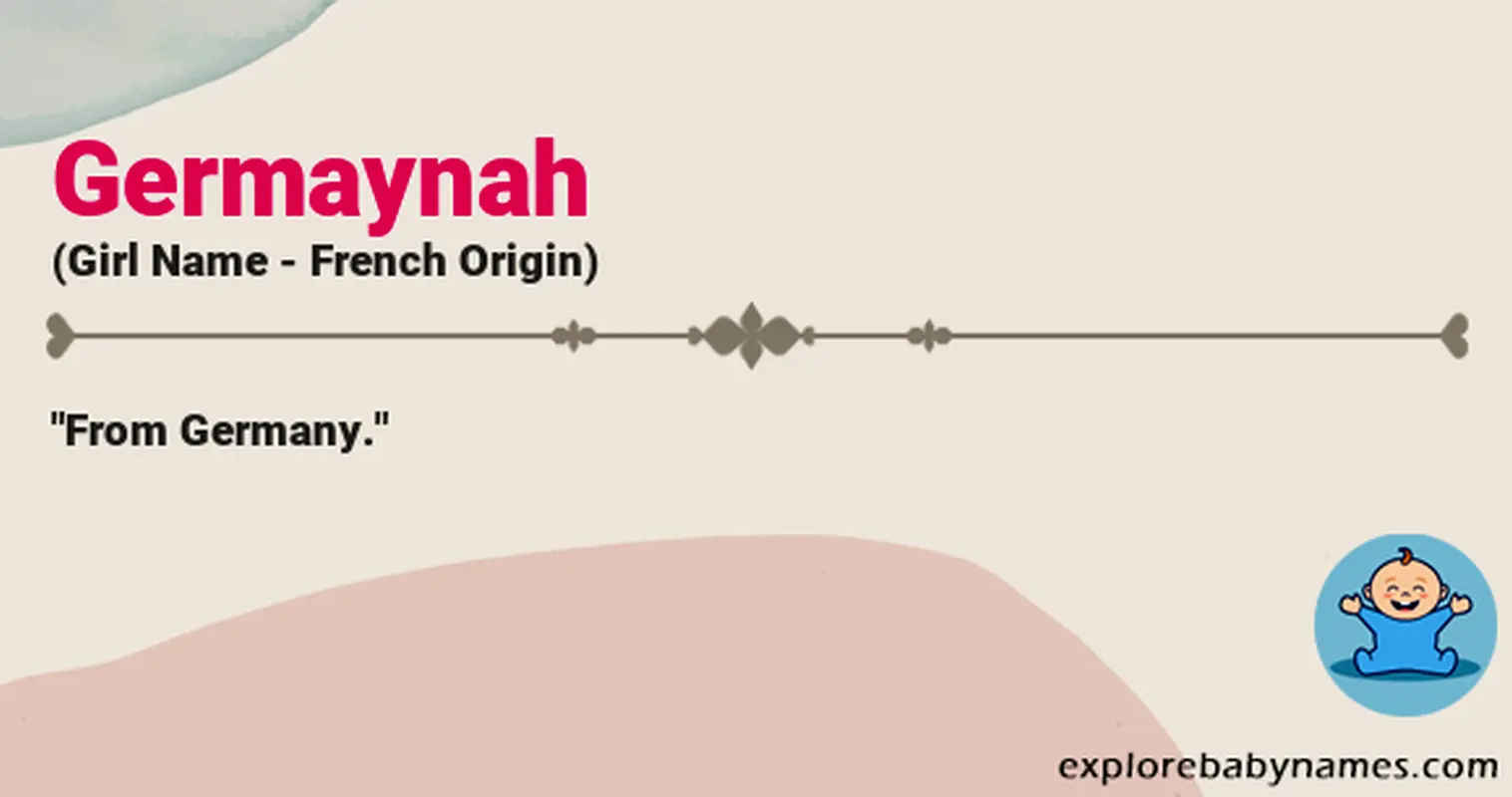 Meaning of Germaynah