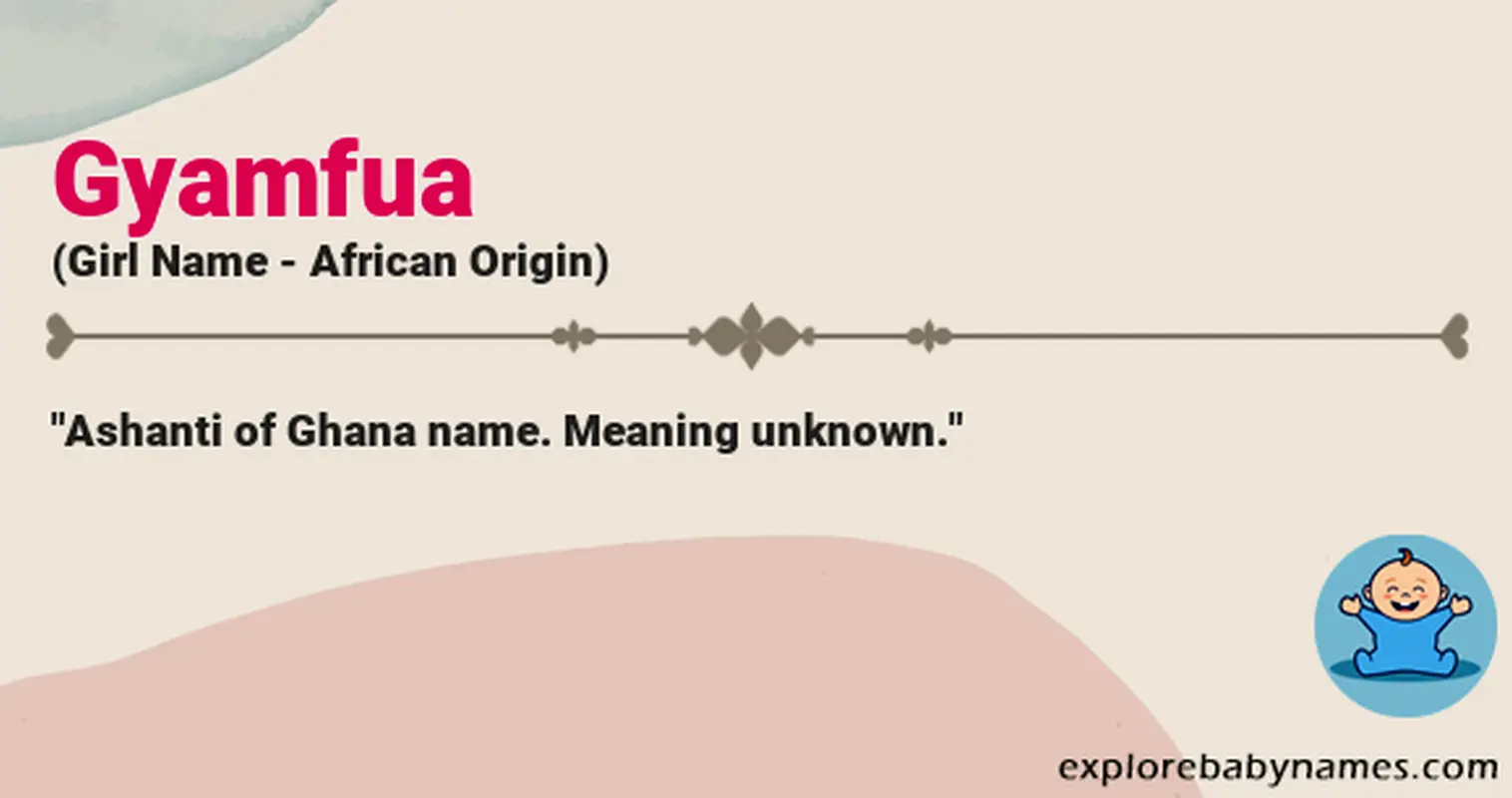 Meaning of Gyamfua