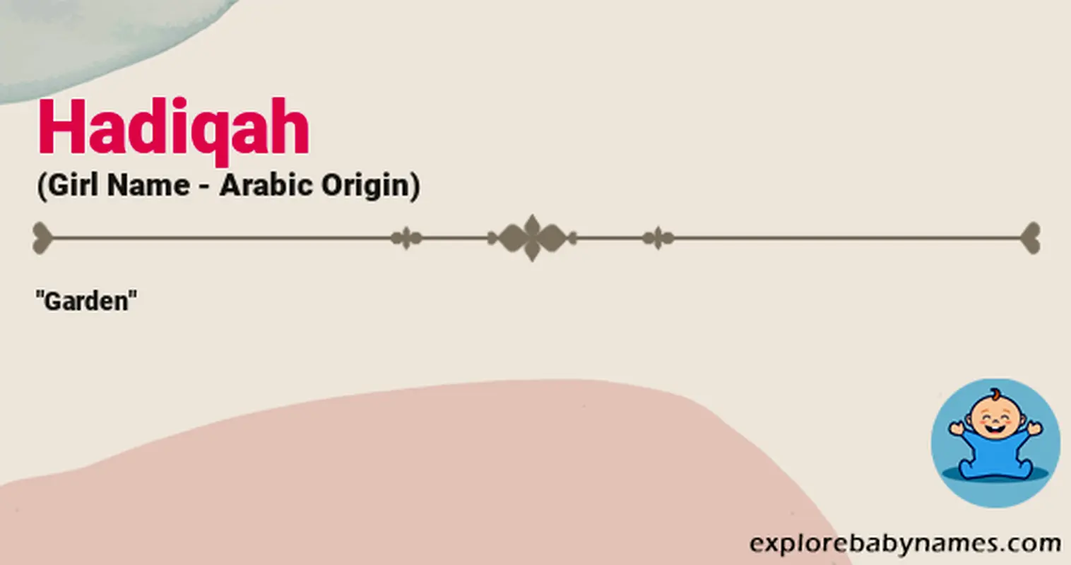 Meaning of Hadiqah
