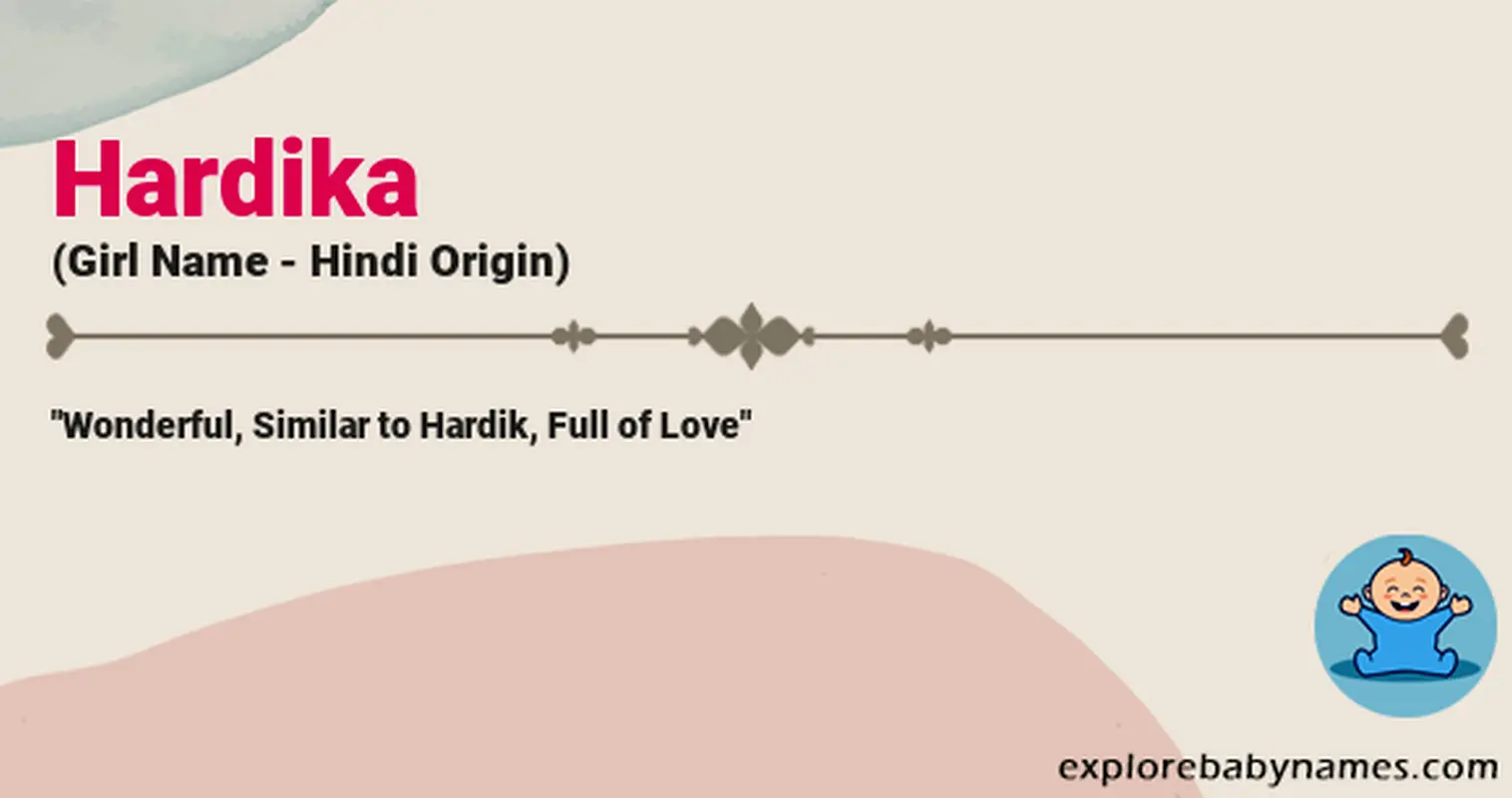Meaning of Hardika
