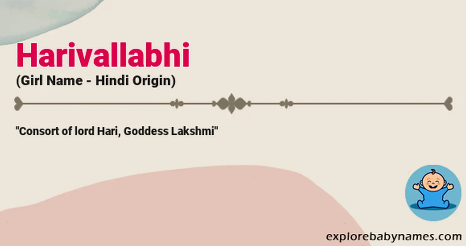Meaning of Harivallabhi