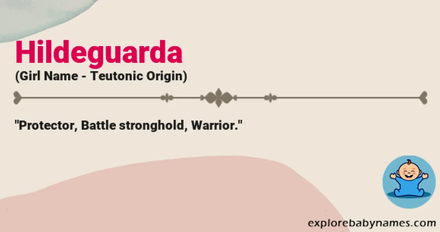 Meaning of Hildeguarda