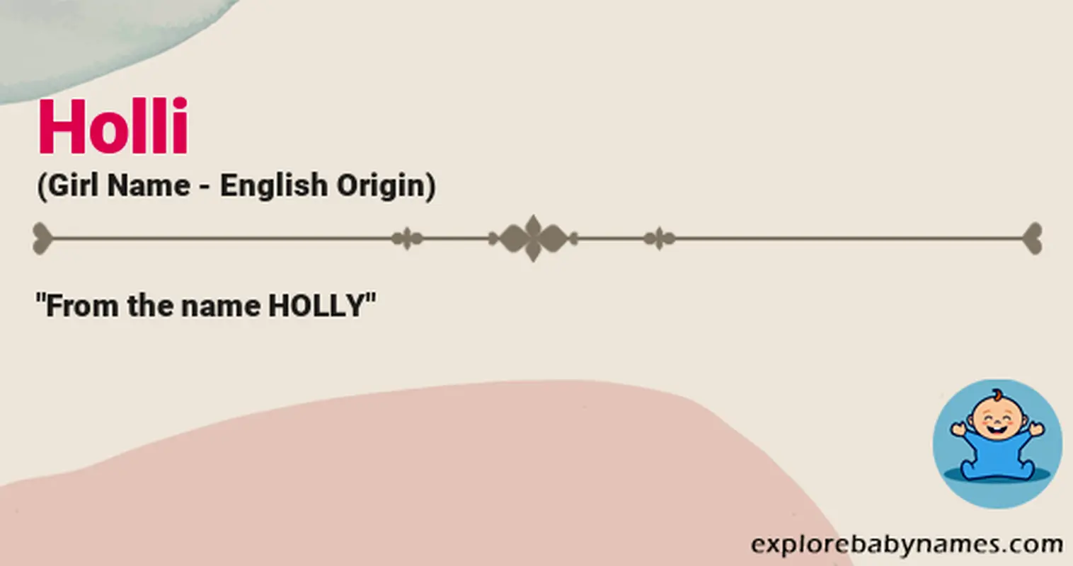 Meaning of Holli