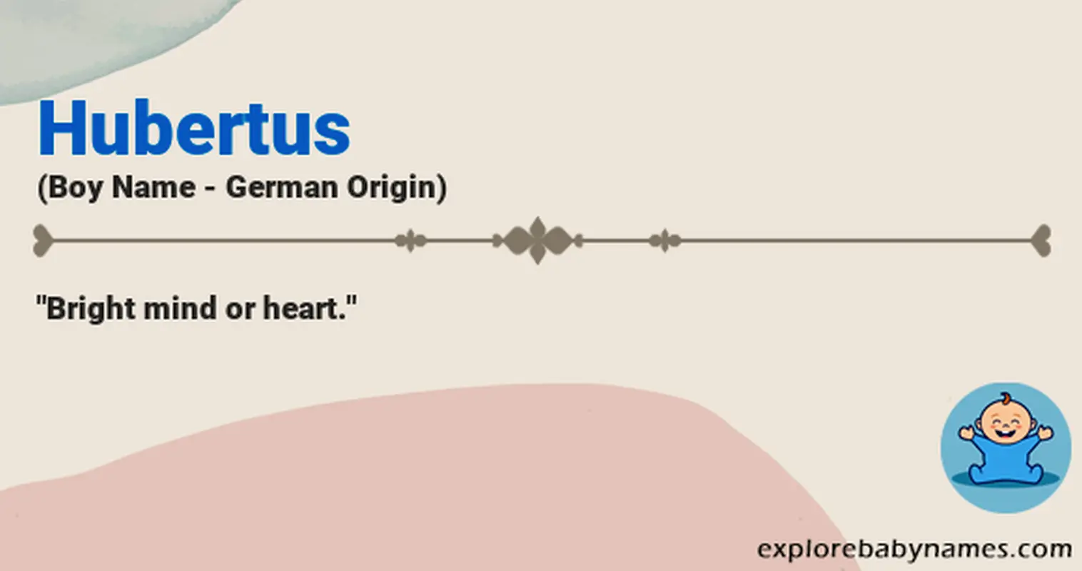 Meaning of Hubertus