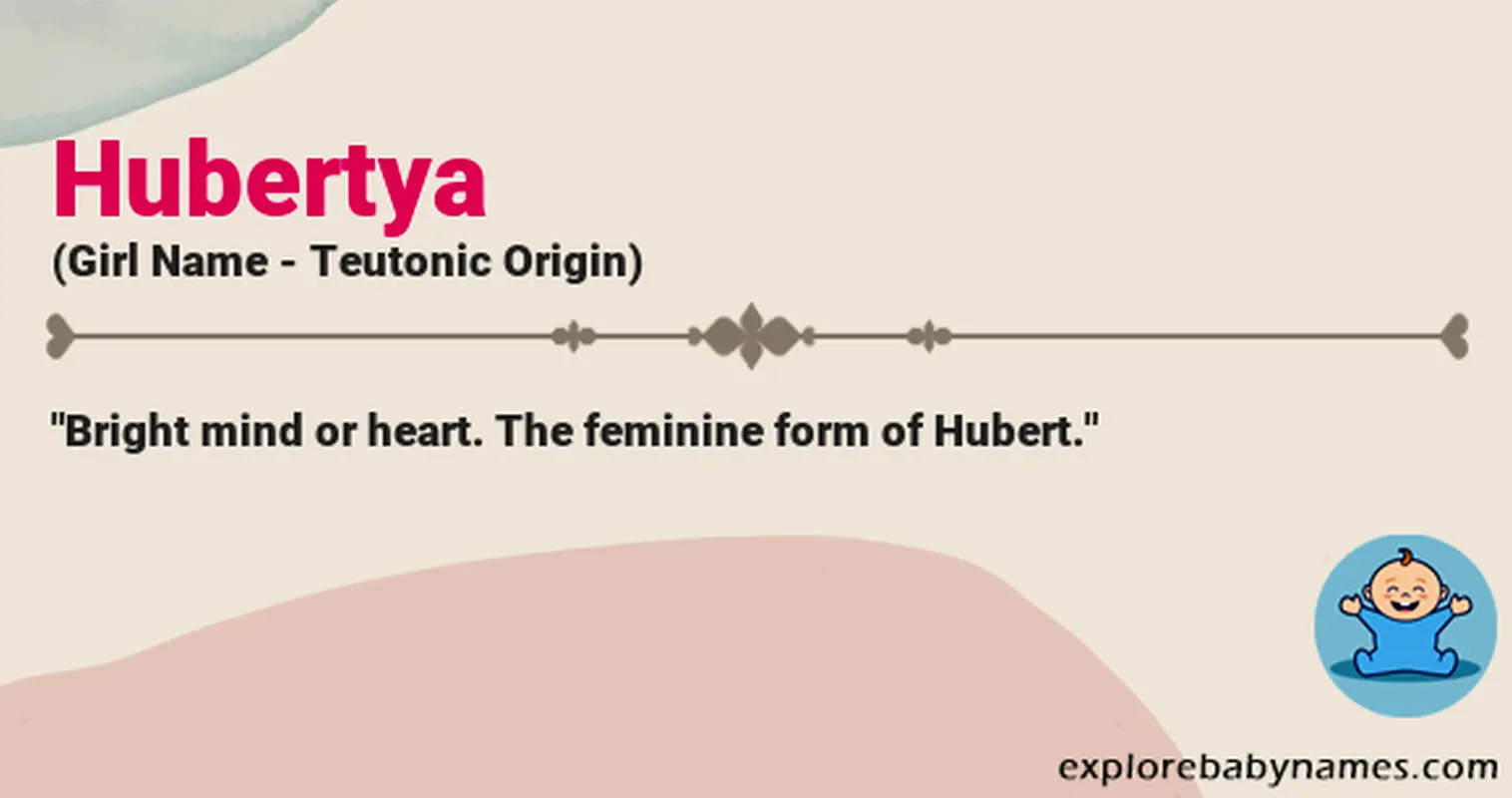Meaning of Hubertya