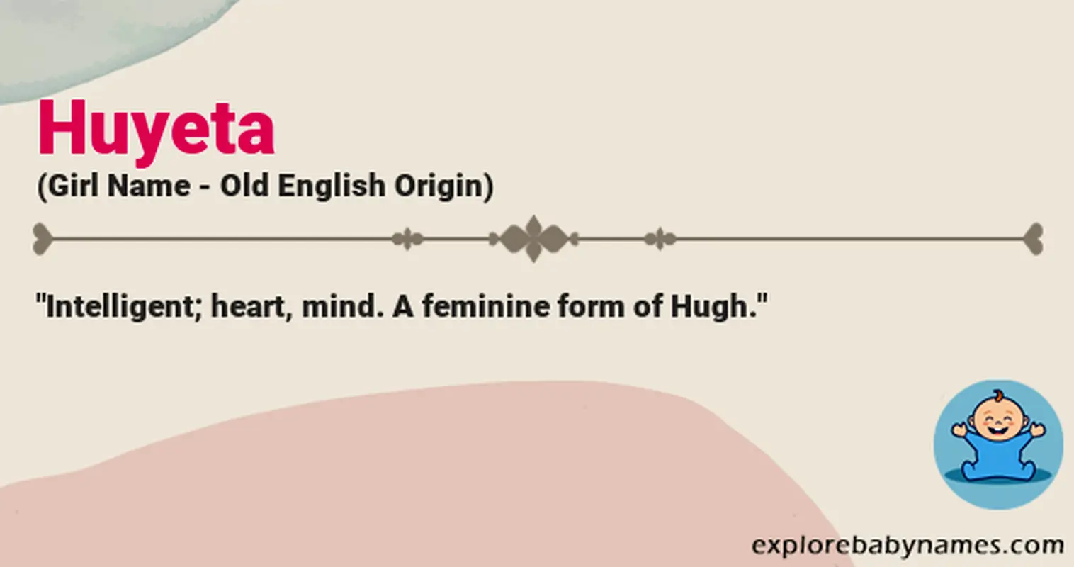 Meaning of Huyeta