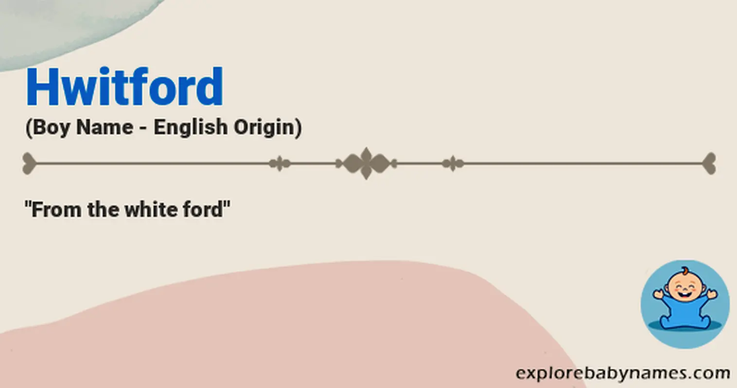 Meaning of Hwitford