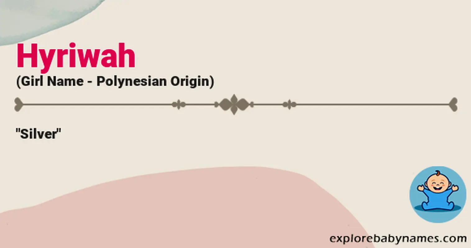 Meaning of Hyriwah