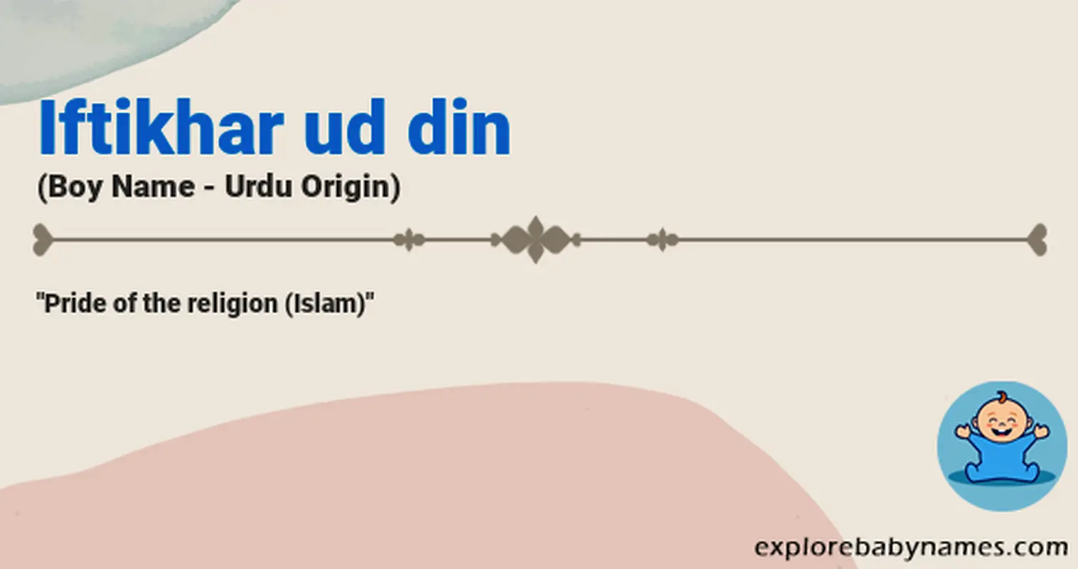 Meaning of Iftikhar ud din