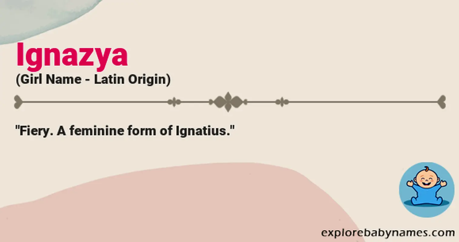 Meaning of Ignazya