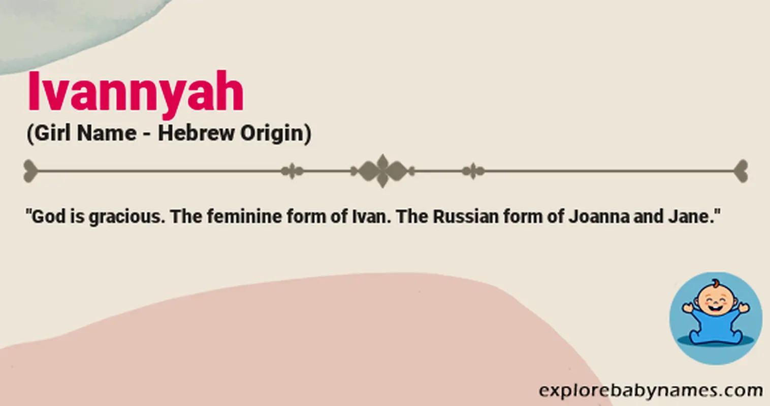 Meaning of Ivannyah