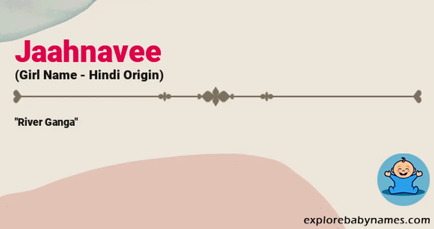 Meaning of Jaahnavee