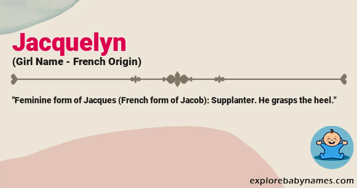 Meaning of Jacquelyn