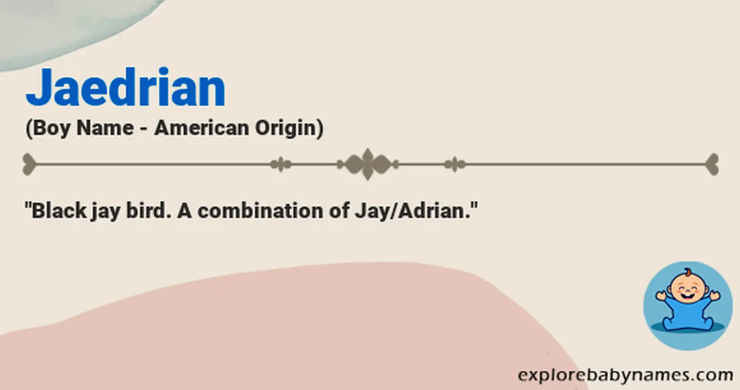 Meaning of Jaedrian