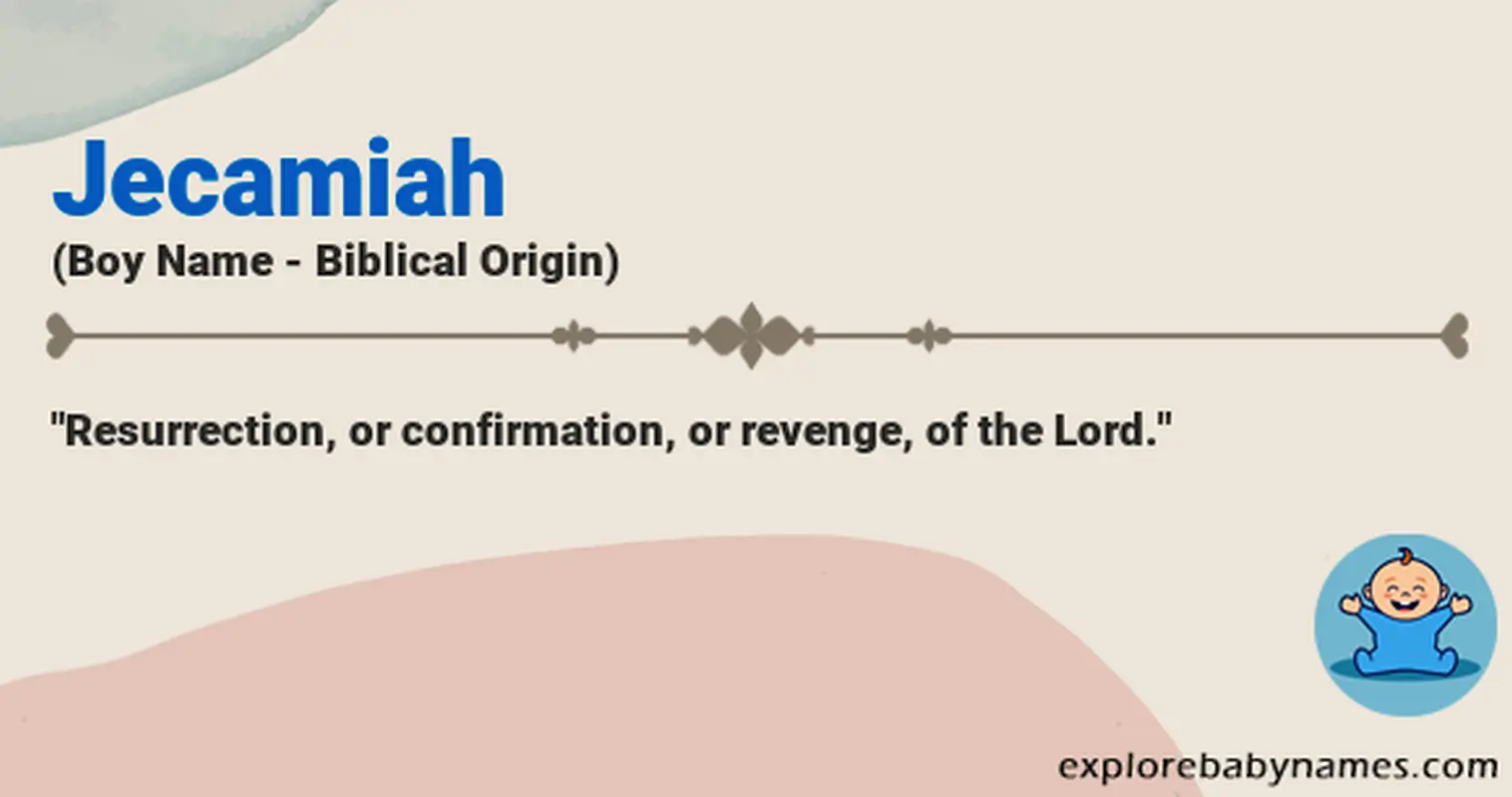 Meaning of Jecamiah