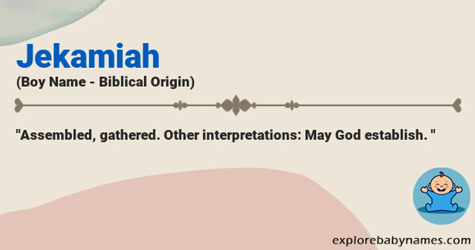Meaning of Jekamiah