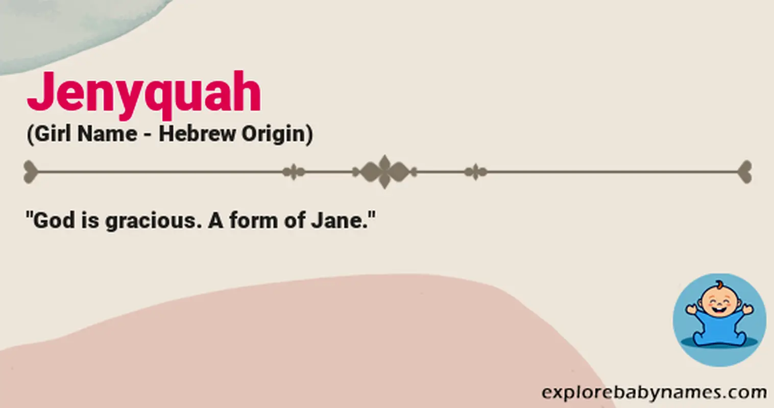 Meaning of Jenyquah
