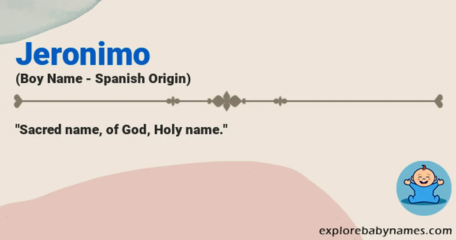 Meaning of Jeronimo