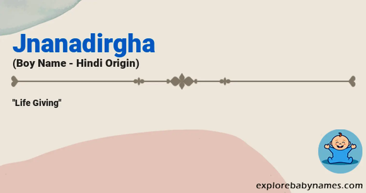 Meaning of Jnanadirgha