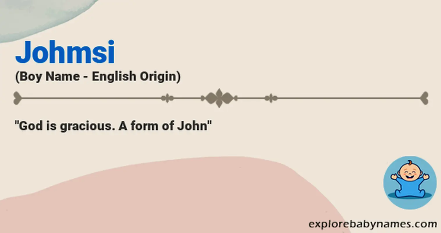 Meaning of Johmsi