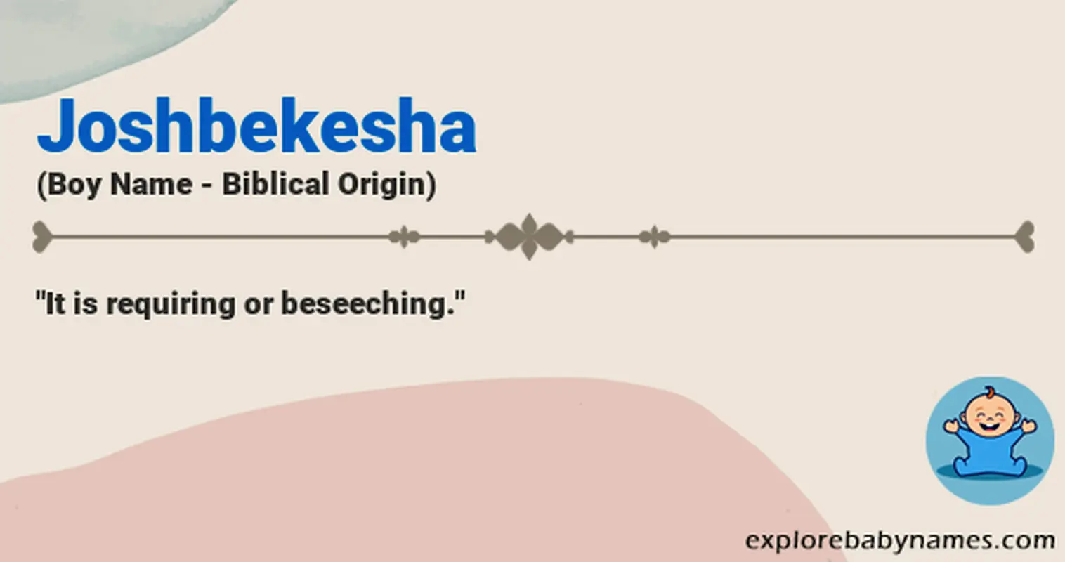 Meaning of Joshbekesha