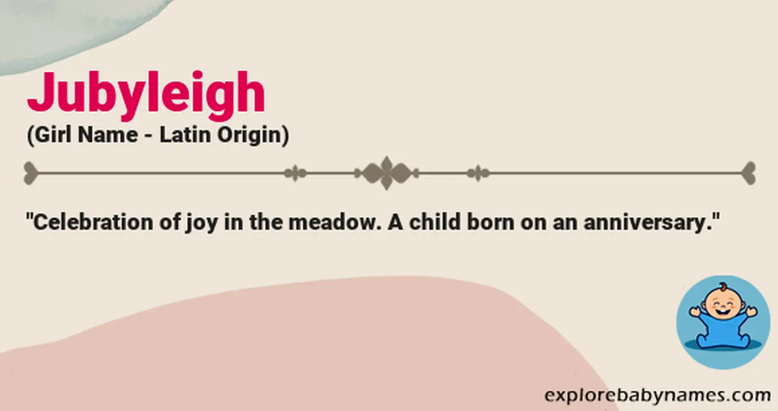 Meaning of Jubyleigh