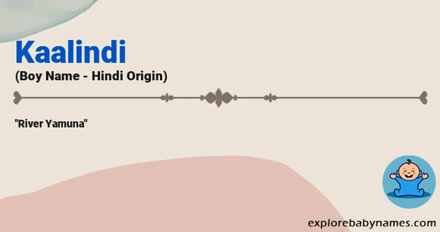 Meaning of Kaalindi