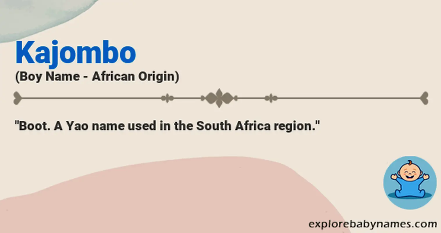 Meaning of Kajombo