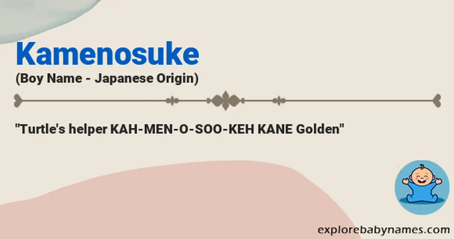Meaning of Kamenosuke