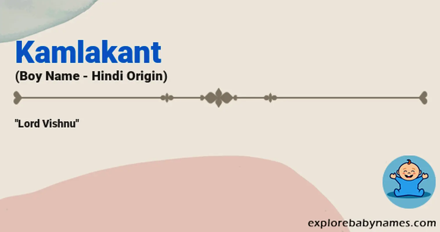 Meaning of Kamlakant