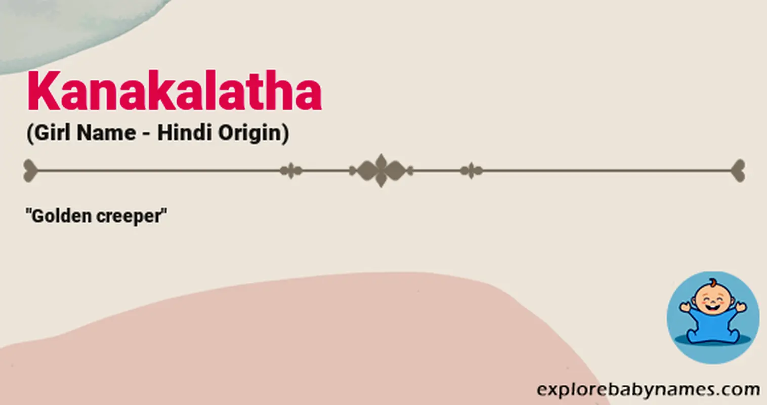 Meaning of Kanakalatha