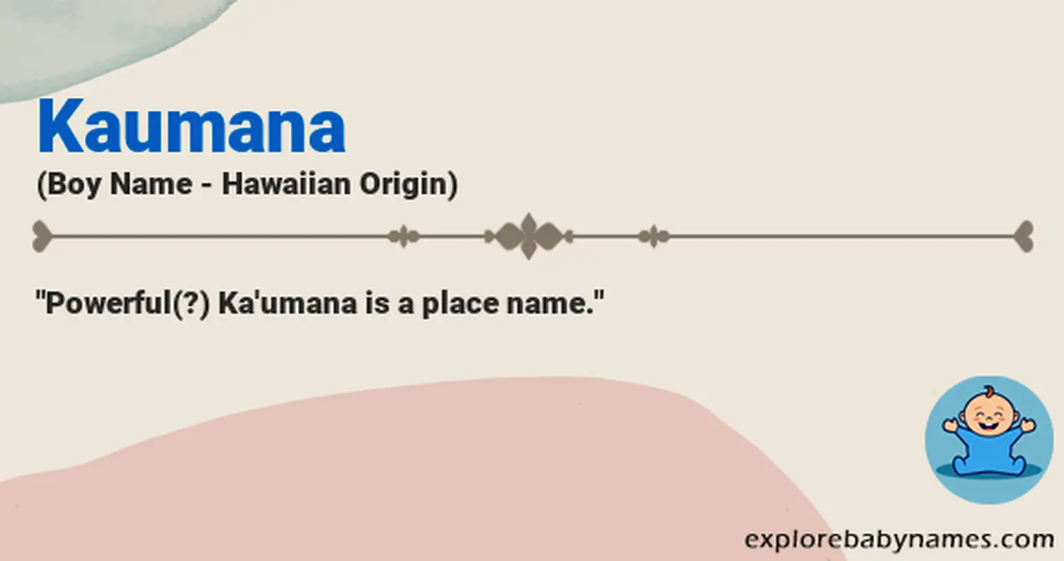 Meaning of Kaumana