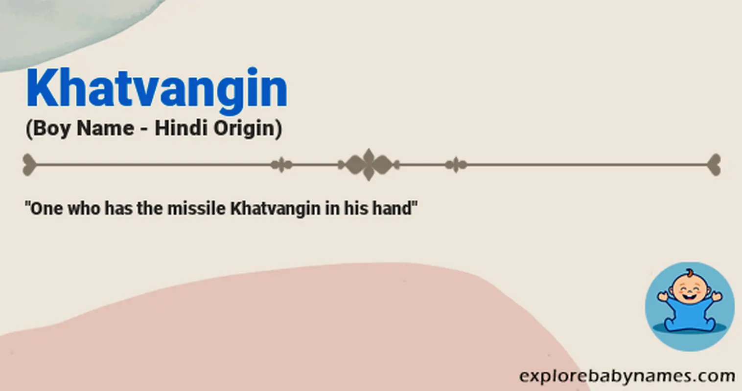 Meaning of Khatvangin