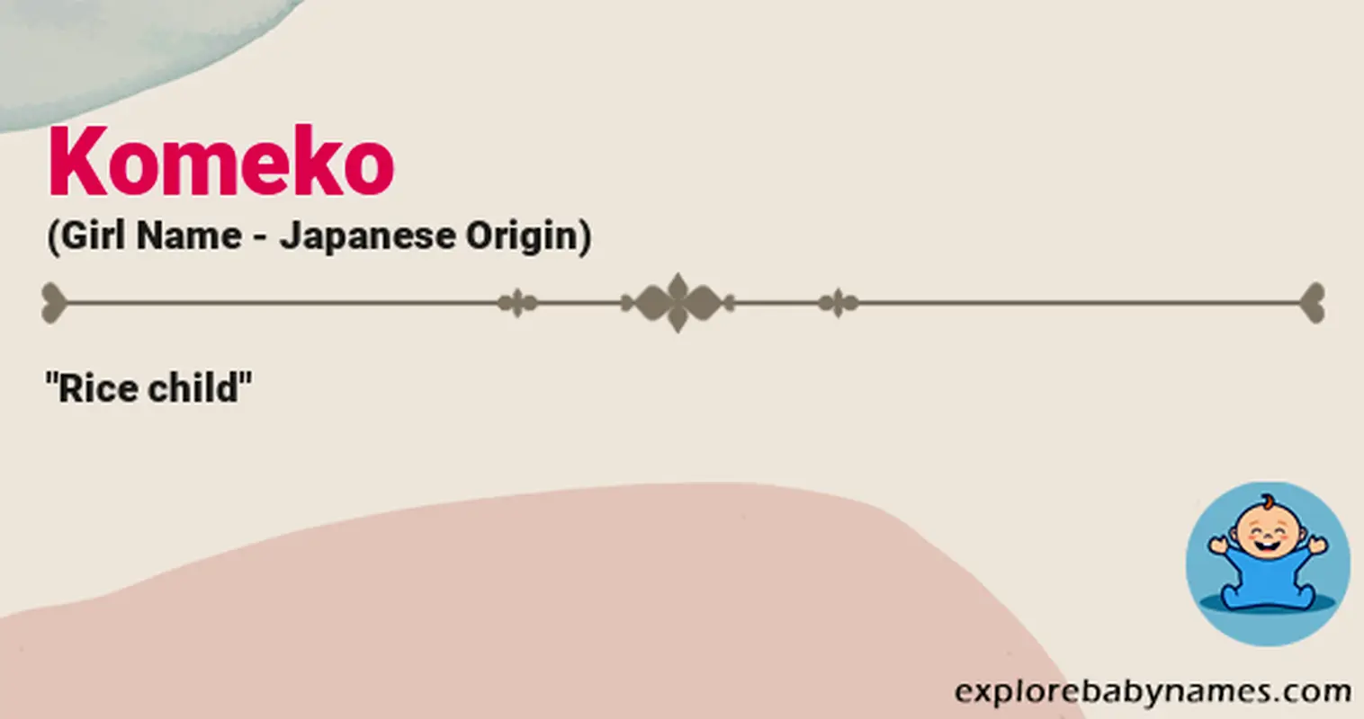 Meaning of Komeko