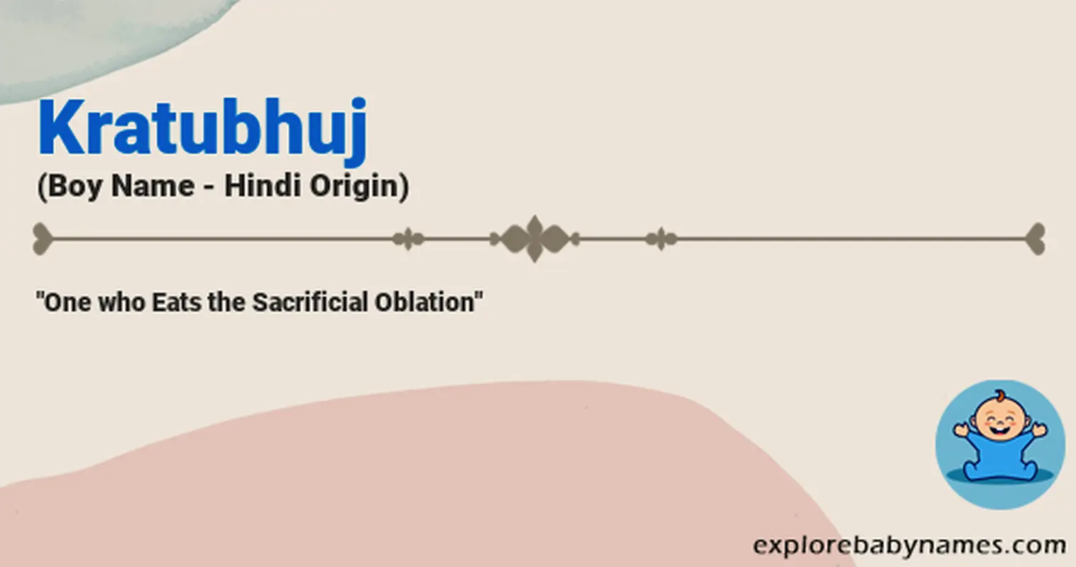 Meaning of Kratubhuj