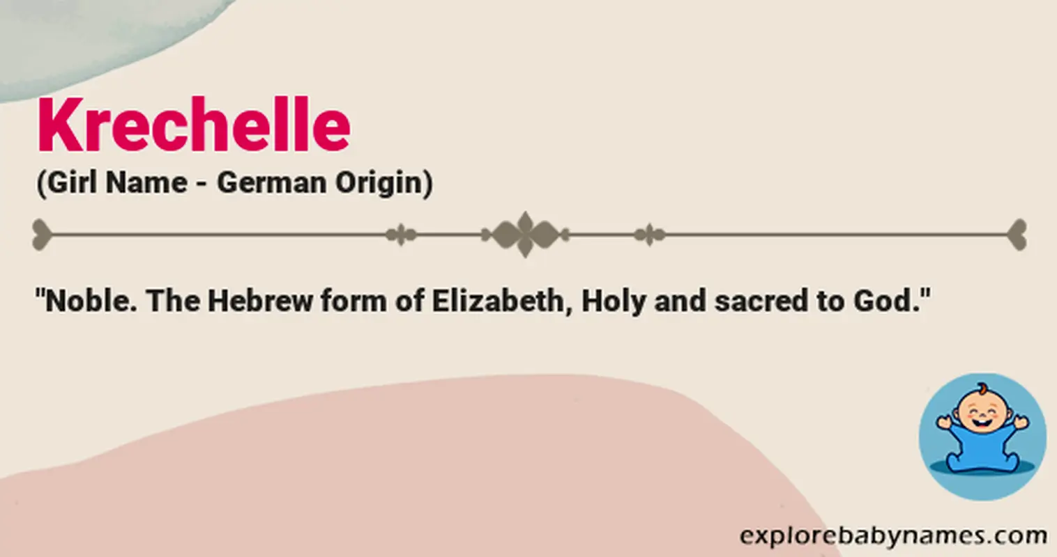 Meaning of Krechelle