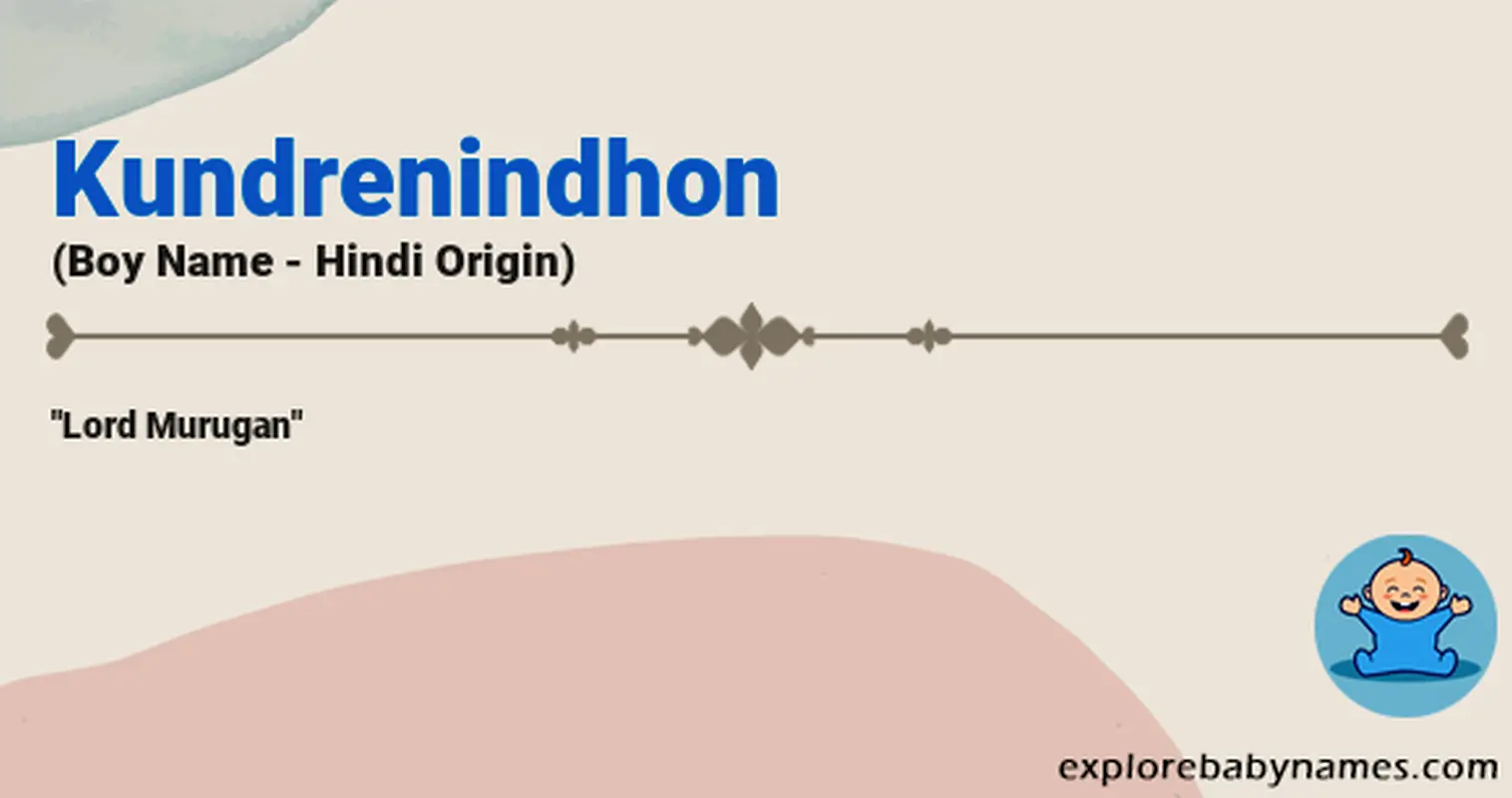 Meaning of Kundrenindhon