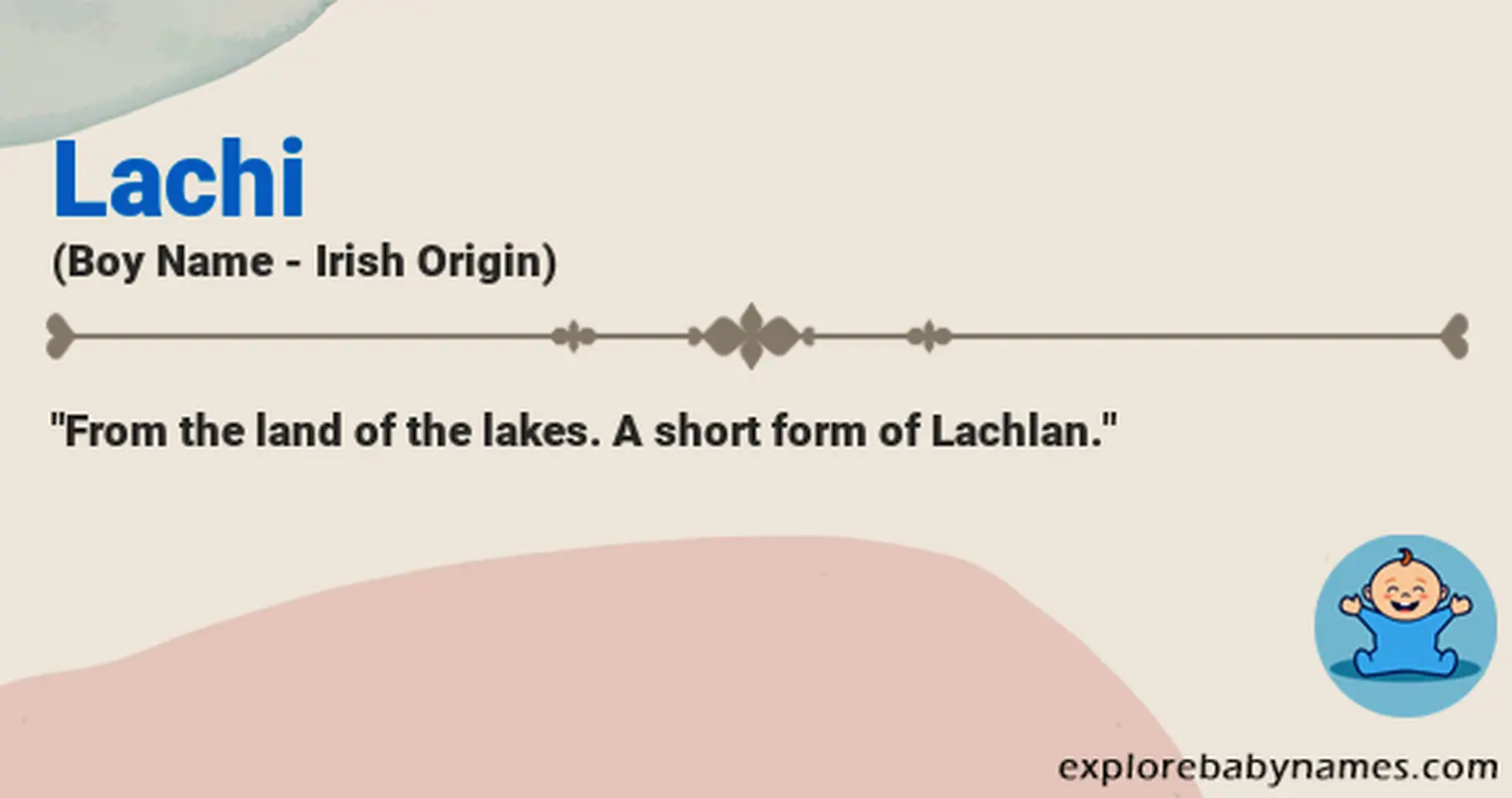 Meaning of Lachi